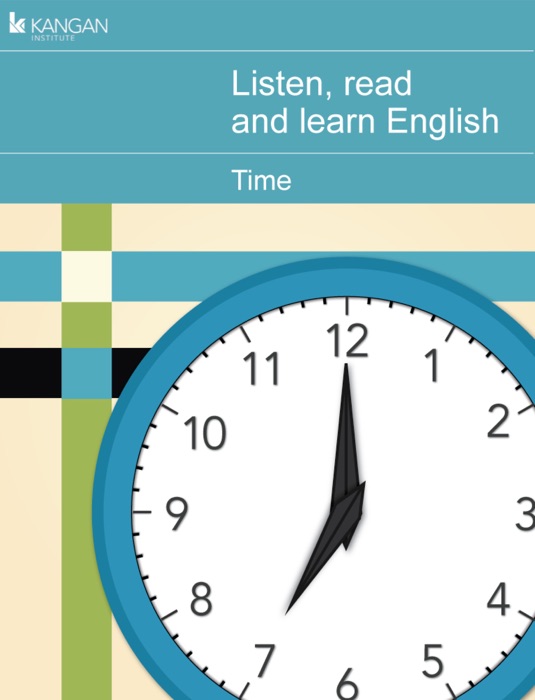 Listen, read and learn English - Time