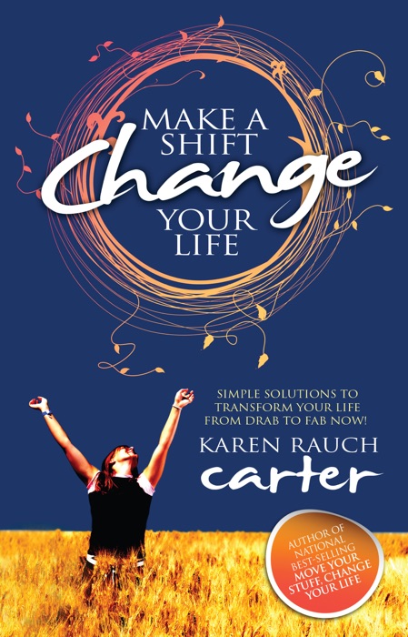 Make A Shift, Change Your Life