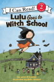 Lulu Goes to Witch School - Jane O'Connor