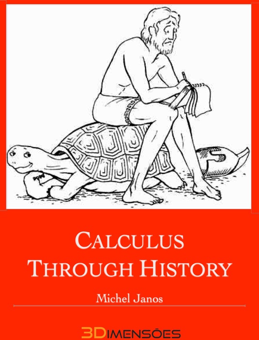 Calculus Through History