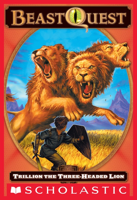 Beast Quest #12: Trillion, the Three-Headed Lion