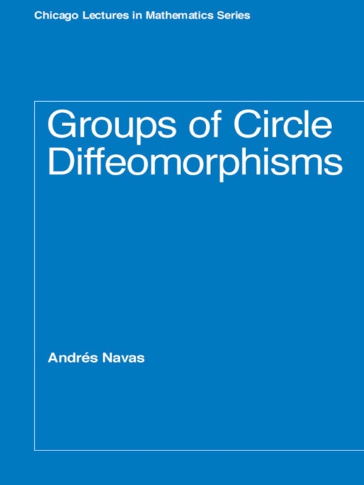 Groups of Circle Diffeomorphisms