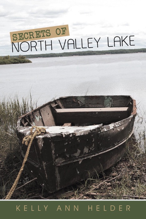 Secrets Of North Valley Lake