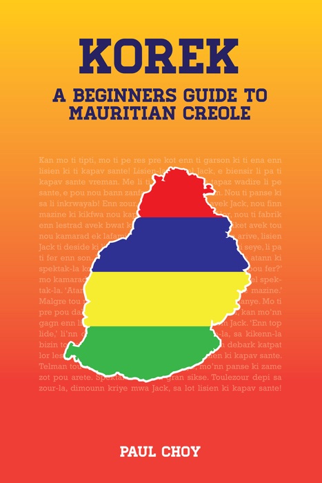 Korek: A Beginners Guide to Mauritian Creole