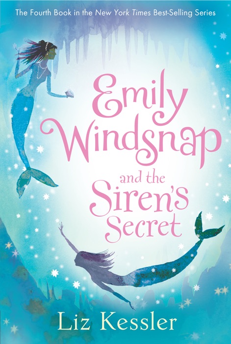 Emily Windsnap and the Siren's Secret