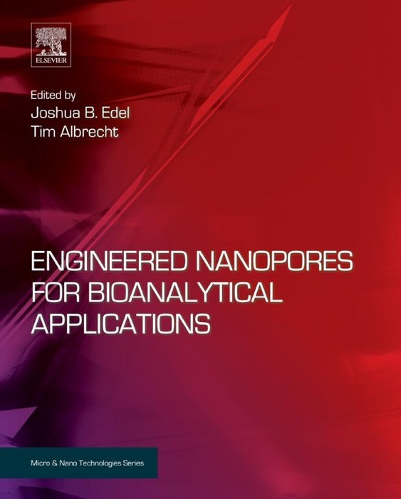 Engineered Nanopores for Bioanalytical Applications