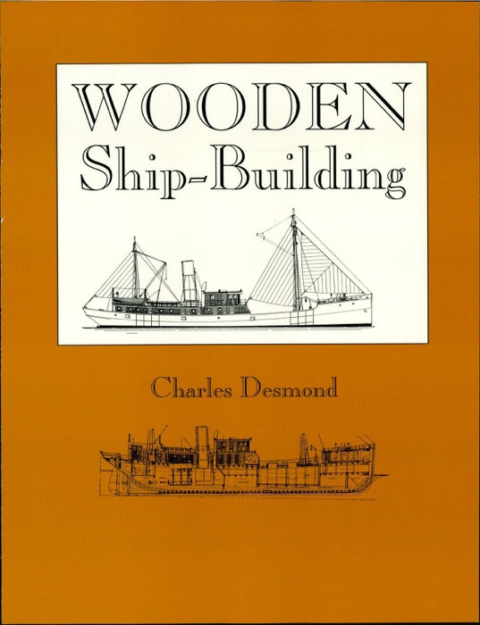 Wooden Ship-Building