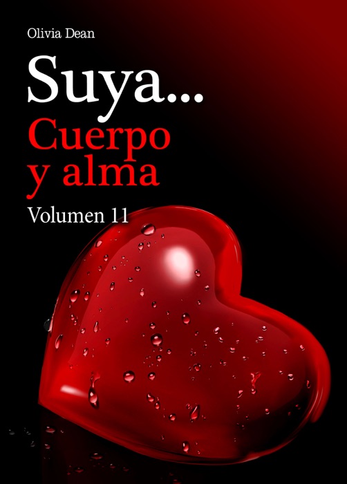 Suya, cuerpo y alma - Volumen 11