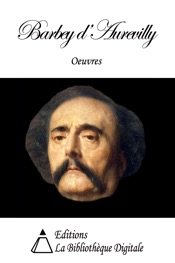 Oeuvres de Barbey d'Aurevilly