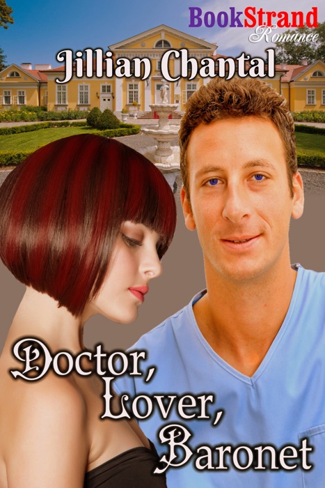 Doctor, Lover, Baronet