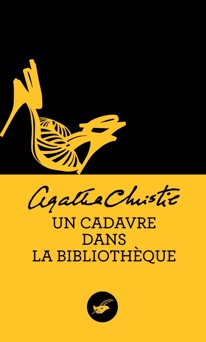 Un cadavre dans la bibliothèque (Nouvelle traduction révisée) - Agatha Christie