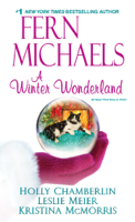 Fern Michaels, Holly Chamberlin, Kristina McMorris & Leslie Meier - A Winter Wonderland artwork