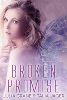 Broken Promise (Between Worlds #2)