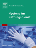 Hygiene im Rettungsdienst - Markus Wiedenmann, Martin Tutschka & Bayerisches Rotes Kreuz, K.d.ö.R.