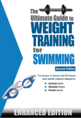 The Ultimate Guide to Weight Training for Swimming (Enhanced Edition) - Robert G. Price