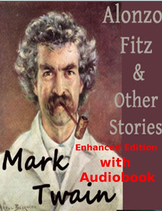 Alonzo Fitz and Other Short Stories