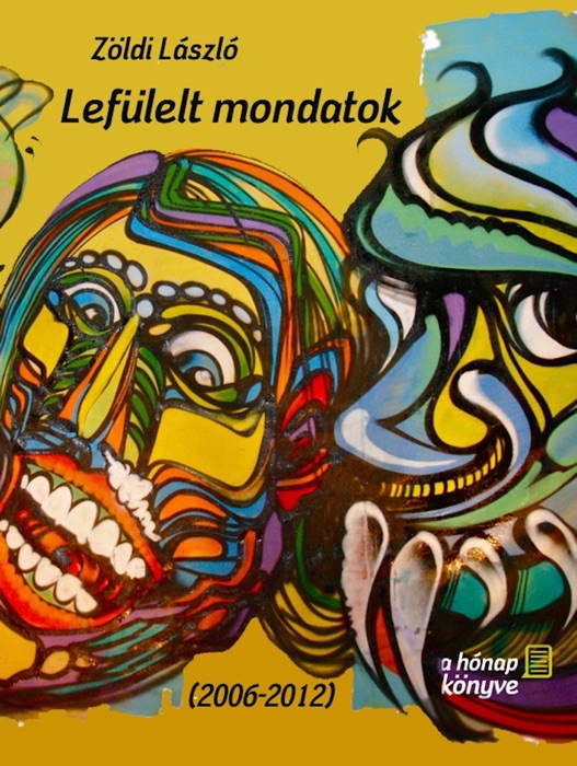 Lefülelt mondatok