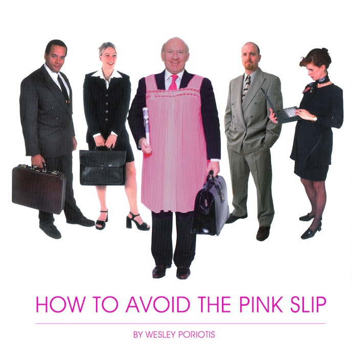 How to Avoid the Pink Slip