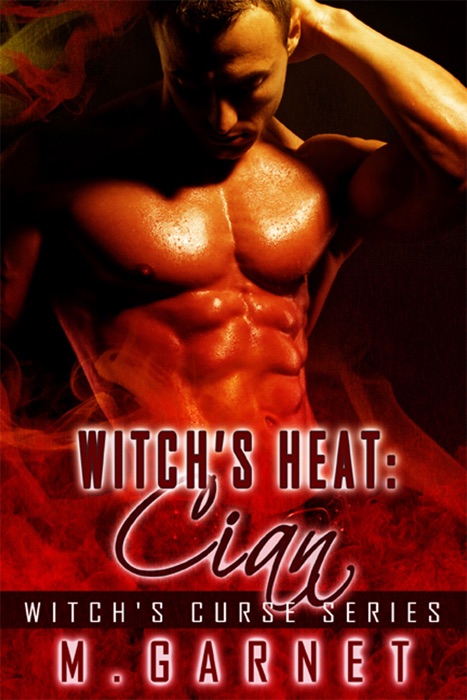 Witch's Heat: Cian