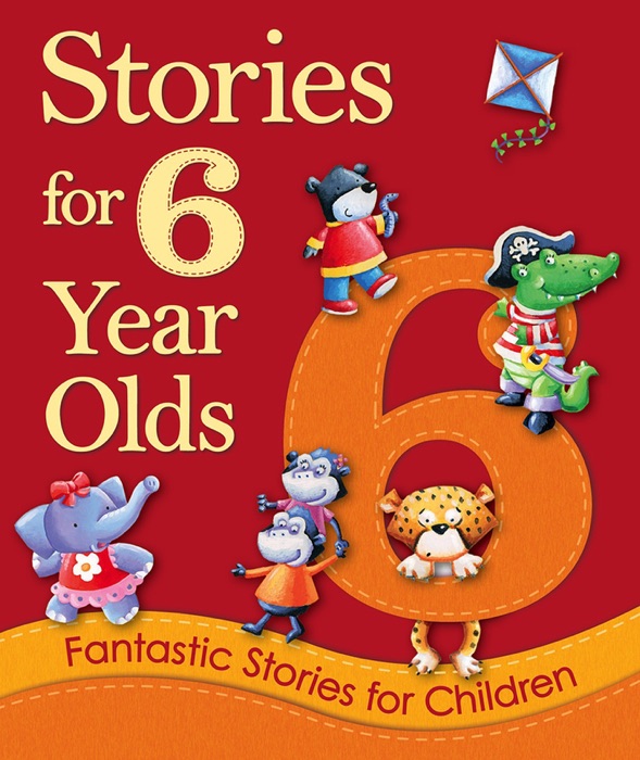 Stories for 6 Year Olds