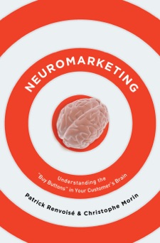 Neuromarketing - Patrick Renvoise & Christophe Morin
