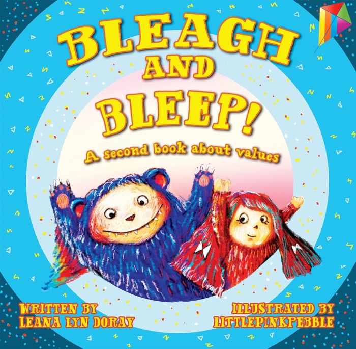 Bleagh and Bleep! - Read Aloud Edition