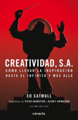 Creatividad, S.A. - Edwin Catmull