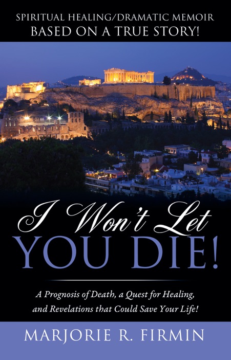 I Won't Let You Die!