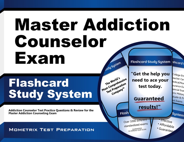 Master Addiction Counselor Exam Flashcard Study System: