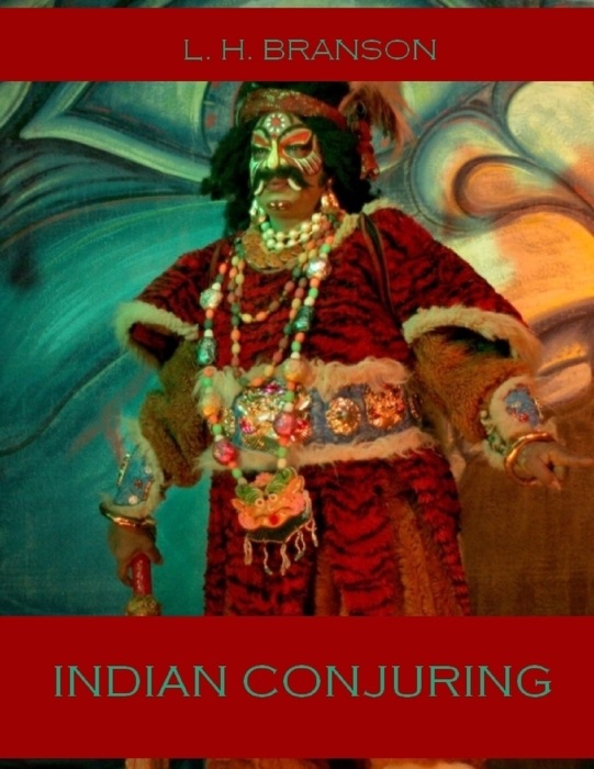 Indian Conjuring