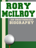 Rory McIlroy - Belmont & Belcourt Biographies