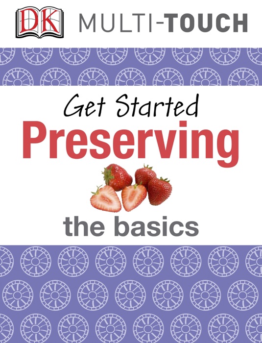 Get Started: Preserving