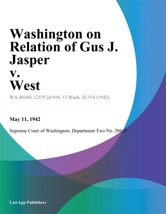 Washington on Relation of Gus J. Jasper v. West
