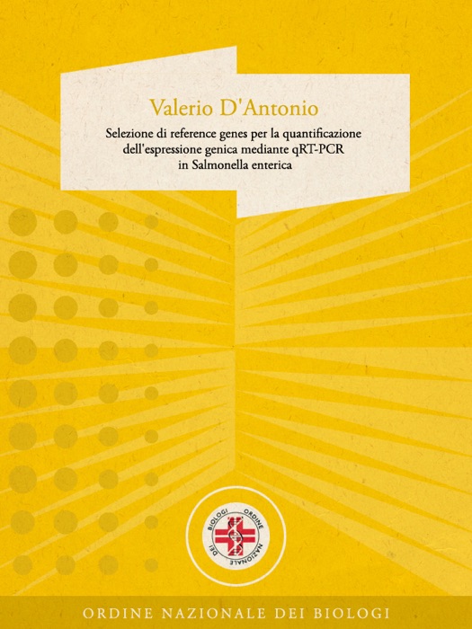 Selezione di reference genes per la quantificazione dell'espressione genica mediante qRT-PCR in Salmonella enterica