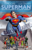 Superman: Whatever Happened to the Man of Tomorrow? - Alan Moore, Dave Gibbons, Curt Swan & Rick Veitch