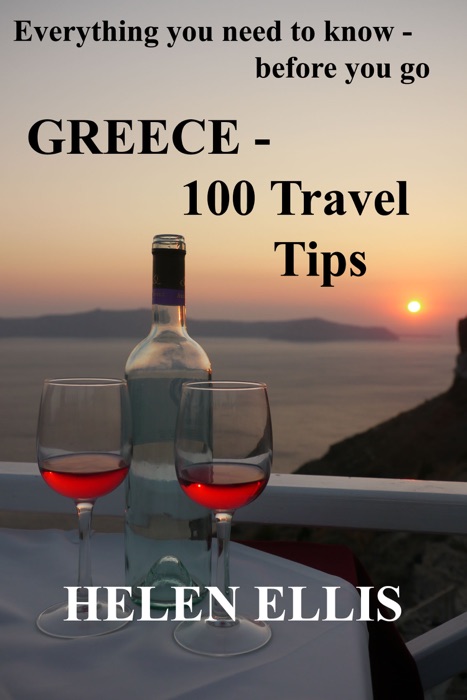 GREECE - 100 Travel Tips