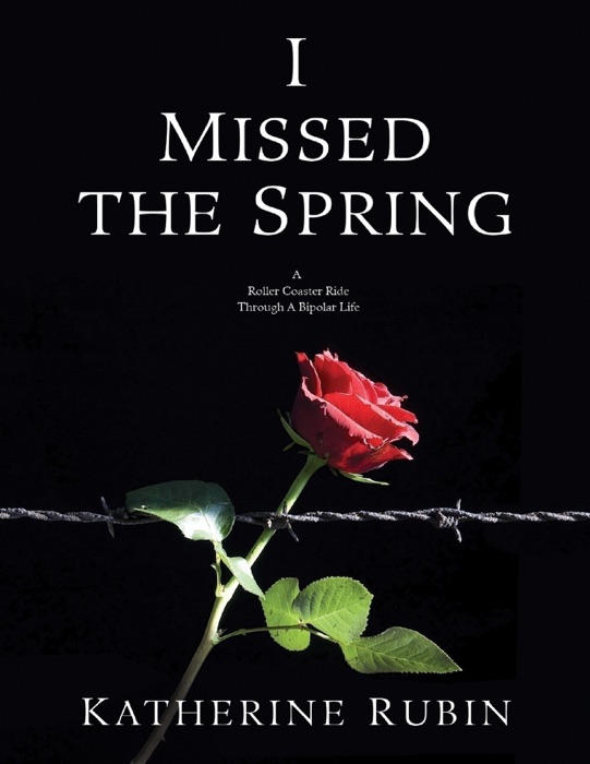 [Download] I Missed the Spring by Katherine Rubin