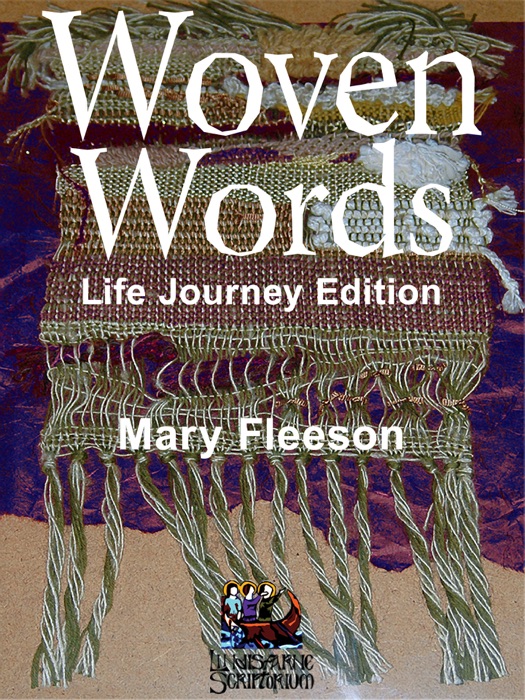 Woven Words - Life Journey Edition