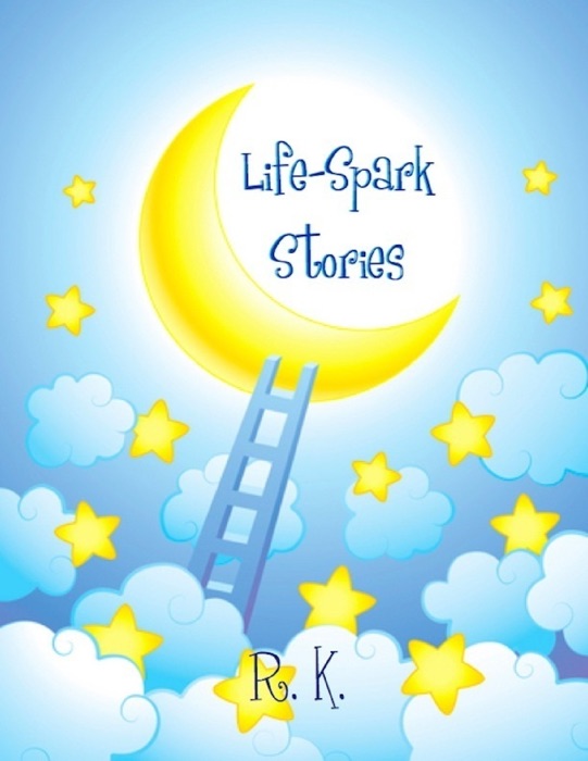 Life-Spark Stories