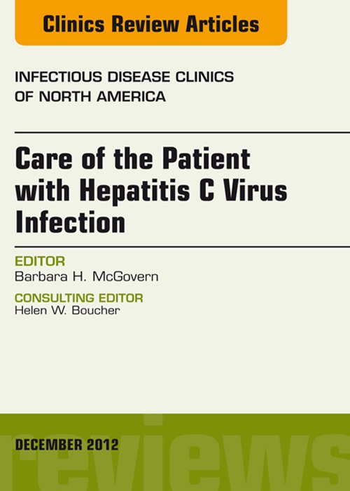 Care of the Patient With Hepatitis C Virus Infection