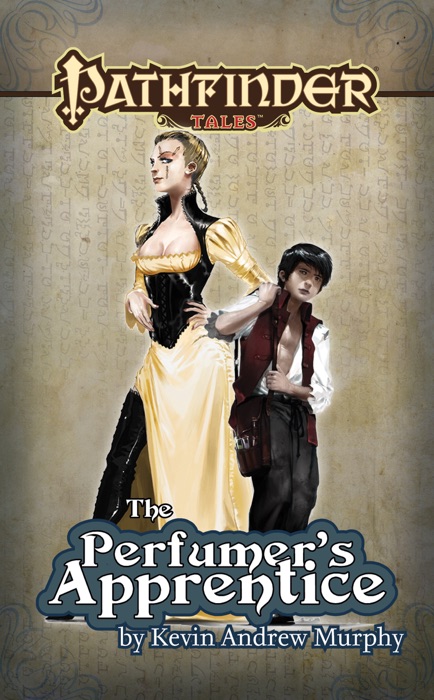 Pathfinder Tales: The Perfumer's Apprentice