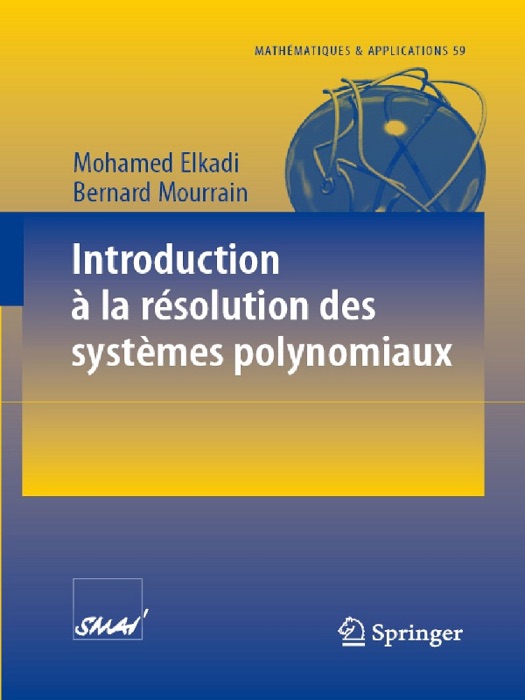 Introduction à la résolution des systèmes polynomiaux