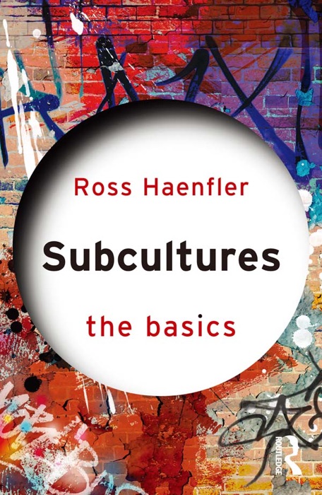 Subcultures: The Basics