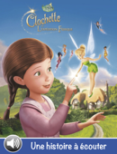 Clochette et l'expédition féérique, une histoire à écouter - Disney Book Group