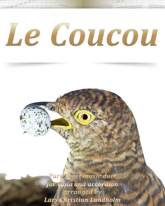 Le Coucou Pure Sheet Music Duet for Viola and Accordion Arranged By Lars Christian Lundholm