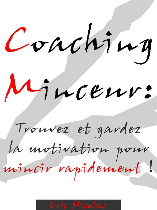 Coaching Minceur: Trouvez et gardez la motivation pour mincir rapidement !