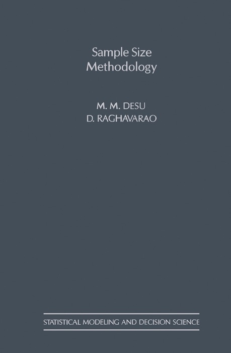 Sample Size Methodology: Statistical Modeling and Decision Science