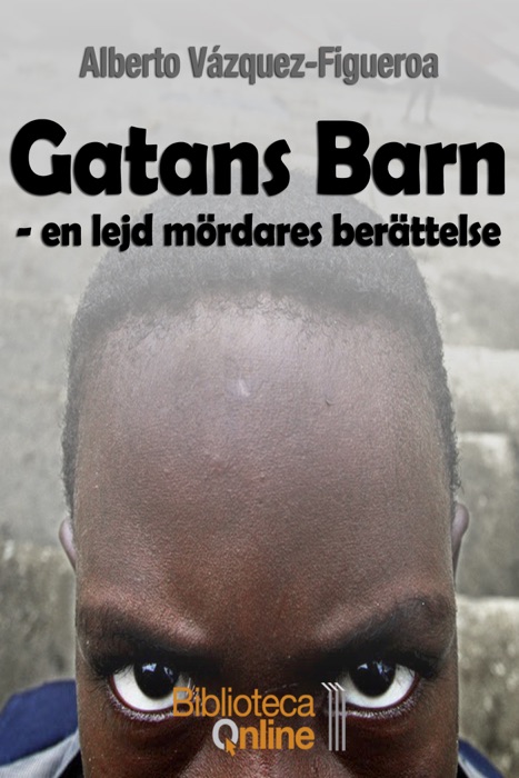 Gatans Barn - en lejd mördares berättelse