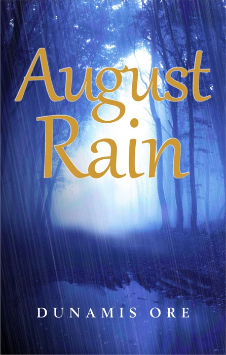 August Rain