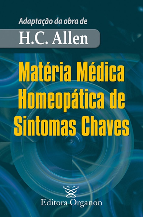 Matéria Médica Homeopática de Sintomas Chaves